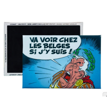 Magnet Jules César "Va voir chez les Belges si j'y suis !"