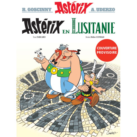Album Astérix en Lusitanie - Tome 41 Album Astérix en Lusitanie - Tome 41
